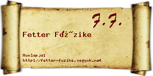 Fetter Füzike névjegykártya